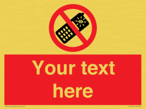 Custom No camera phones Sign